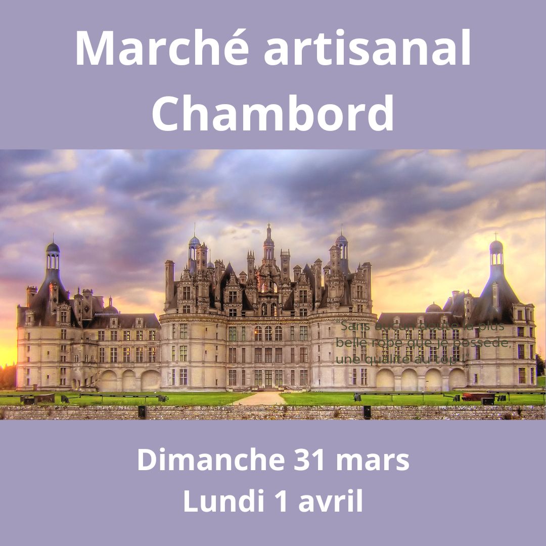 Marché artisanal au Chateau de Chambord